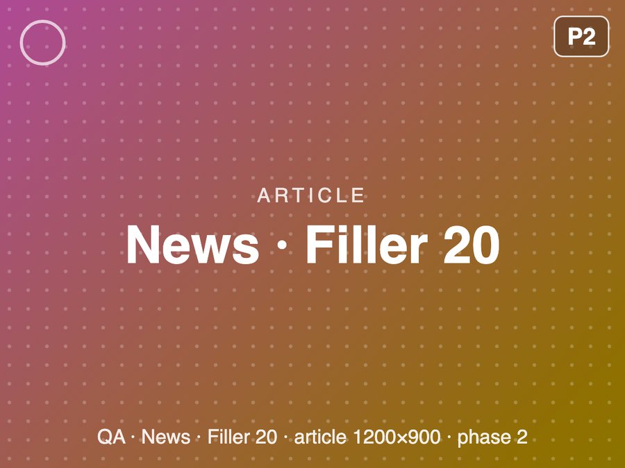 [QA] News · Filler 20