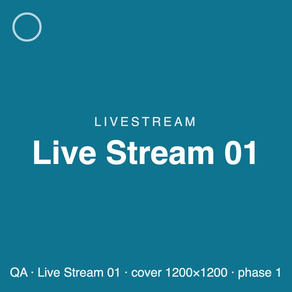 [QA] Live Stream 01